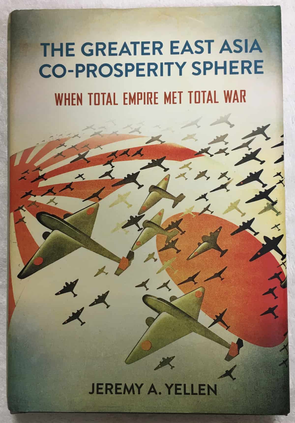 The Greater East Asian Co-prosparity Sphere - when total empire met total war