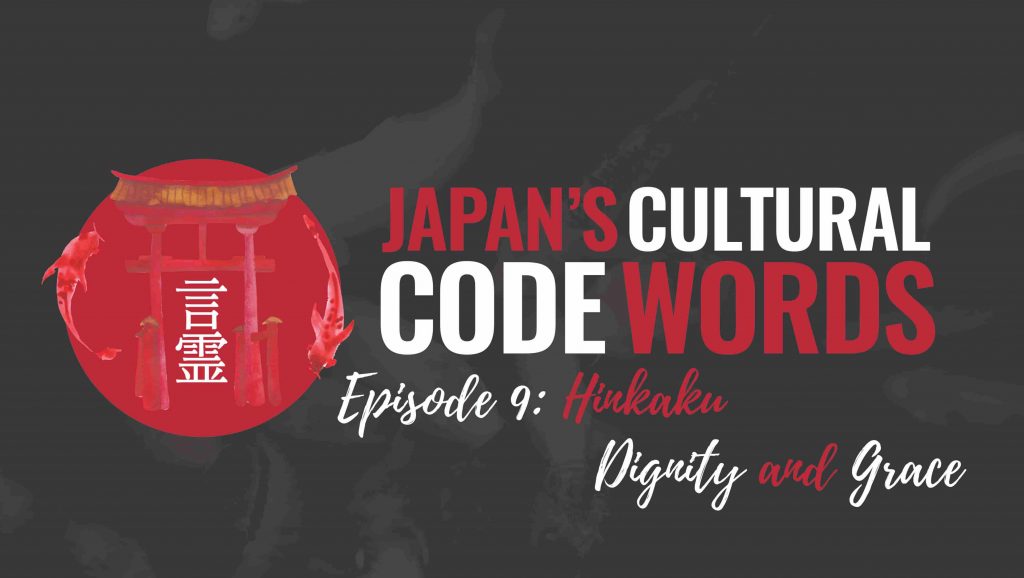 Hinkaku - Dignity and Grace - Land Of The Rising Son